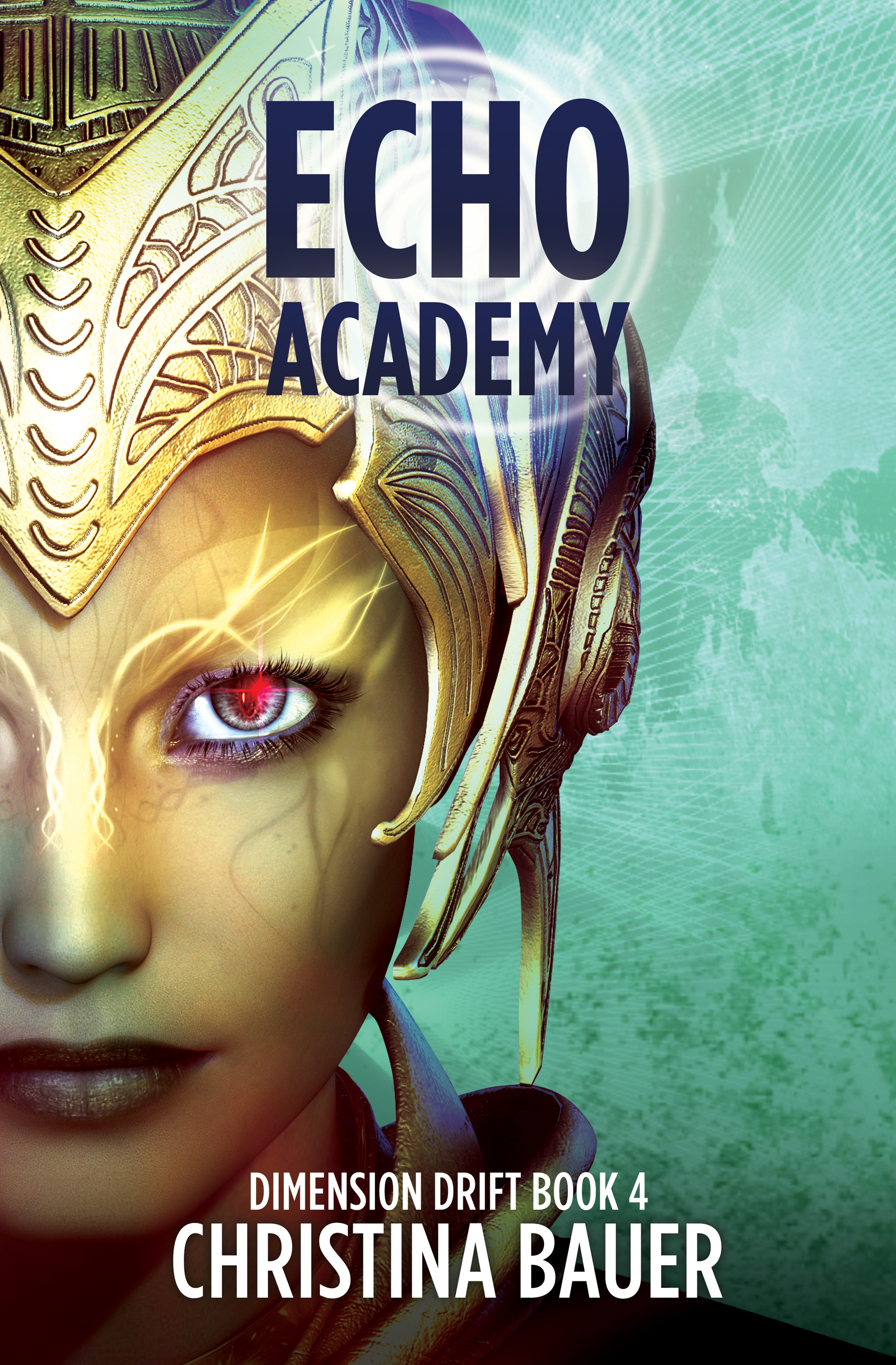 ECHO Academy (Dimension Drift 4)