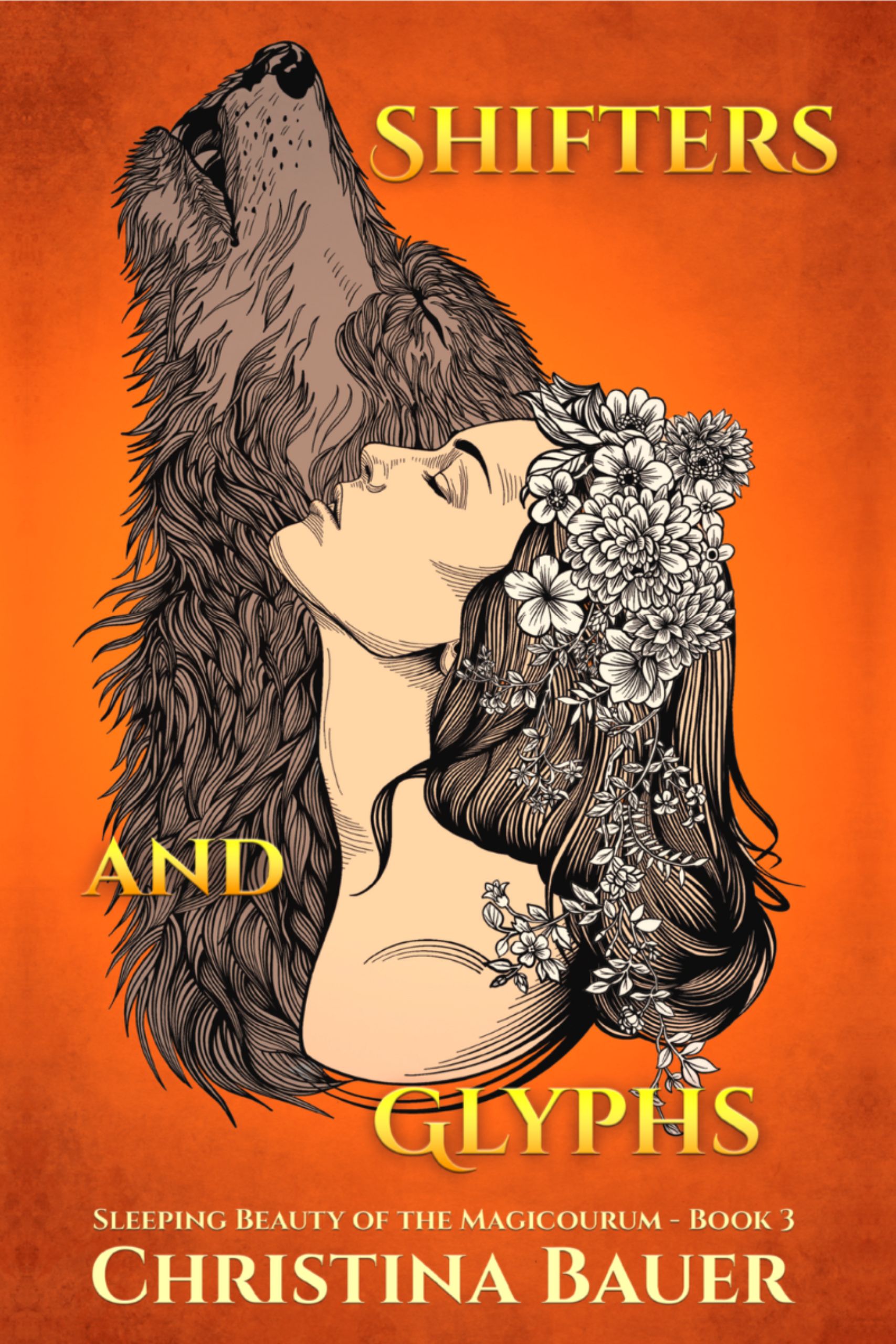 SHIFTERS AND GLYPHS (Book 3)